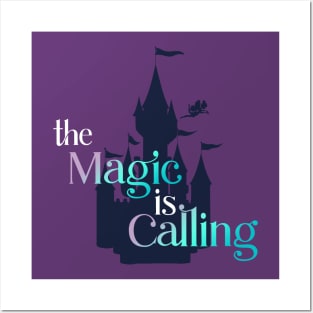 Magic is Calling... Posters and Art